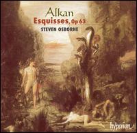 Alkan: Esquisses, Op. 63 von Steven Osborne