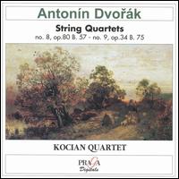 Antonín Dvorák: String Quartets No. 8 & No. 9 von Kocian Quartet