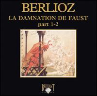 Berlioz: La Damnation de Faust, Parts 1-2 von Eliahu Inbal