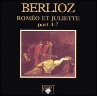 Berlioz: Roméo et Juliette, Parts 4-7 von Eliahu Inbal