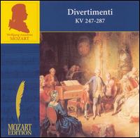 Mozart: Divertimenti KV 247 & 287 von Various Artists