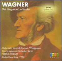 Wagner: Der fliegende Holländer von Ferenc Fricsay