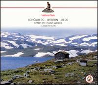 Schönberg, Webern, Berg: Complete Piano Works von Elisabeth Klein
