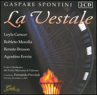 Gaspare Spontini: La Vestale von Fernando Previtali