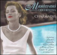 Charmaine [Mastersound] von Mantovani