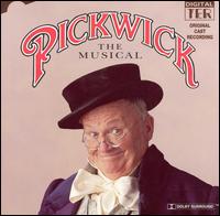 Pickwick, The Musical [Original Cast Recording] von Various Artists