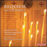 Berlioz: Requiem von Robert Shafer