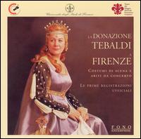 Tebaldi a Firenze: Le prime registrazioni ufficiali von Renata Tebaldi