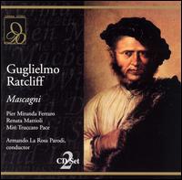 Mascagni: Guglielmo Ratcliff von Various Artists