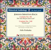 Bach: Cantatas Nos. 80 & 140 von Felix Prohaska