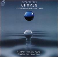 Chopin Reflections: Transcriptions for Flute and Harp von Elizabeth Mann
