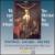 With Angels and Archangels: Three 20th - Century Mass Settings von Various Artists