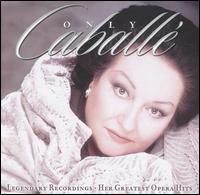 Only Caballé von Montserrat Caballé