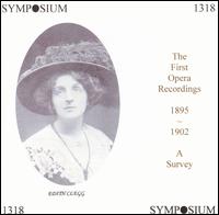 The First Opera Recordings, 1895-1902: A Survey von Various Artists