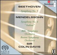 Beethoven: Symphony No. 5; Mendelssohn: Symphony No. 4 "Italian" [Hybrid SACD] von Colin Davis