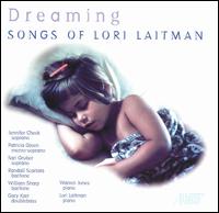 Dreaming: Songs of Lori Laitman von Various Artists