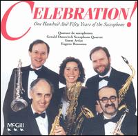 Celebration! 150 Years of the Saxophone von Gerald Danovitch Saxophone Quartet