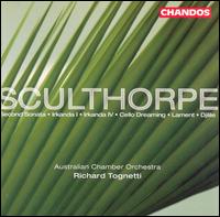 Sculthorpe: Second Sonata; Irkanda I; Irkanda IV; etc. von Richard Tognetti