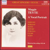 Maggie Teyte: A Vocal Portrait von Maggie Teyte