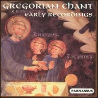 Gregorian Chant - Early Recordings von Various Artists