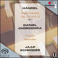 Händel: Organ Concertos, Vol 3 [Hybrid SACD] von Daniel Chorzempa