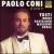 Paolo Coni Sings Tosti, Brogi, Gastoldon, etc. von Paolo Coni