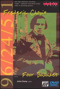 Frederic Chopin: Four Ballades [DVD Audio] von Anita Chang
