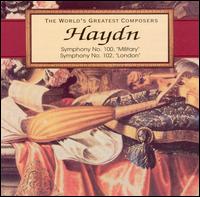 Haydn: Symphony No. 100 (Military); Symphony No. 102 (London) von Various Artists