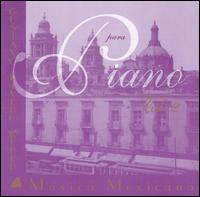 Música Mexicana para Piano, Vol. 2 von Gustavo Rivero Weber