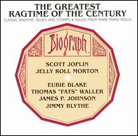 The Greatest Ragtime of the Century von Various Artists