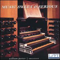Music Sweet and Serious von William Porter