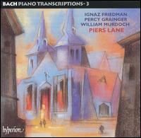 Bach Piano Transcriptions, Vol. 3 von Piers Lane
