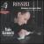 Rossini: Complete Works for Piano, Vol. 4 von Paolo Giacometti