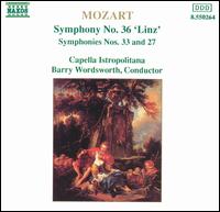 Mozart: Symphony No. 36 'Linz'; Symphonies Nos. 33 and 27 von Barry Wordsworth