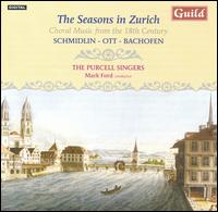 The Seasons in Zurich: Choral Music from the 18th Century von Purcell Singers