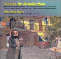 Schubert: Das Dreimäderlhaus von Ohio Light Opera Chorus