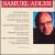 Samuel Adler: Concertino No. 3; Rocking Horse Winner; Sonata for Viola and Piano von Various Artists