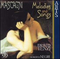 Mascagni: Melodies and Songs von Fausto Tenzi