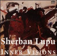 Inner Visions von Sherban Lupu