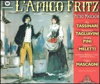 Mascagni: L'Amico Fritz von Various Artists