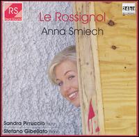 Le Rossignol von Anna Smiech