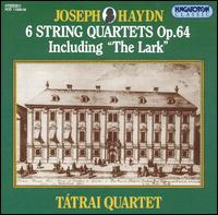 Haydn: 6 String Quartets, Op. 64 (Including "The Lark") von Tatrai Quartet