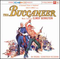 The Buccaneer (Original Soundtrack Recording) von Elmer Bernstein