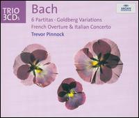 Bach: 6 Partitas; Goldberg Variations; French Overture; Italian Concerto von Trevor Pinnock