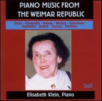 Piano Music from the Weimar Republic von Elisabeth Klein
