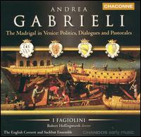 Andrea Gabrieli: The Madrigal in Venice von I Fagiolini