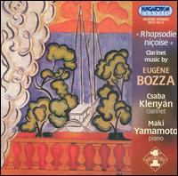 Rhapsodie Niçoise: Clarinet music by Eugène Bozza von Csaba Klenyán