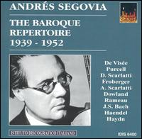 The Baroque Repertoire, 1939-1952 von Andrés Segovia