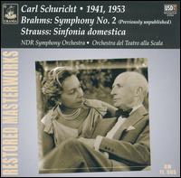 Brahms: Symphony No. 2; Strauss: Sinfonia domestica von Carl Schuricht