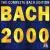 Bach 2000 Light: The Complete Bach Edition (without Sacred Cantatas) (includes Commemorative Book) (Box Set) von Various Artists